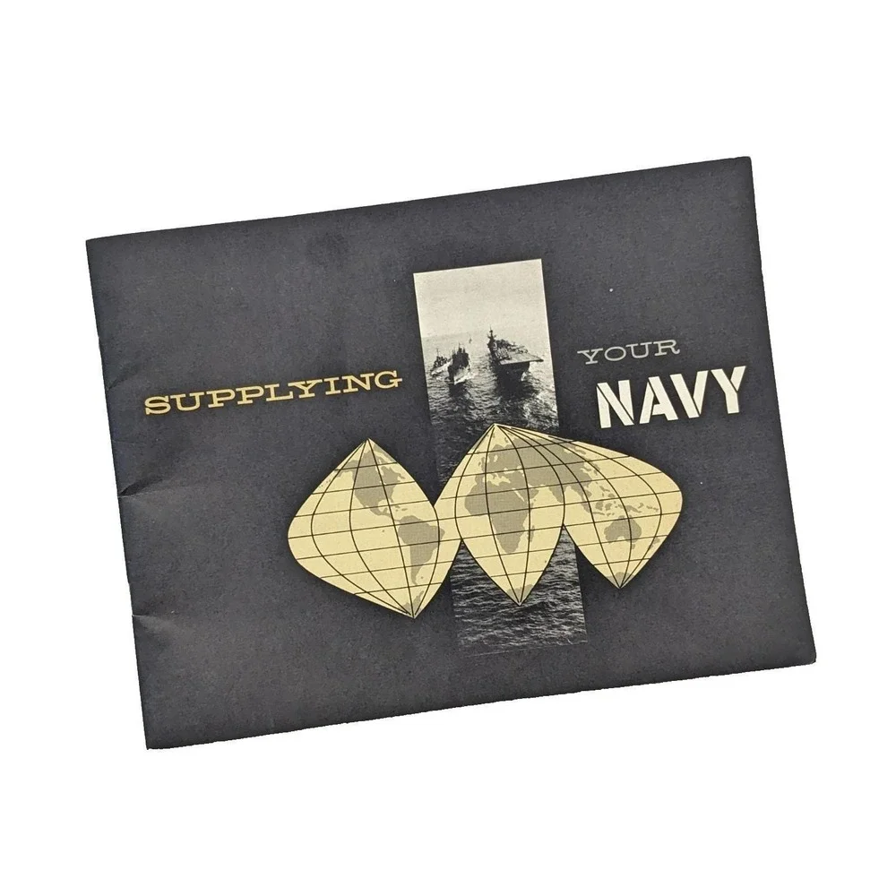 Vintage‎ 1958 Supplying Your Navy USN Supply Corps Booklet NAVSANDA 350 Cold War